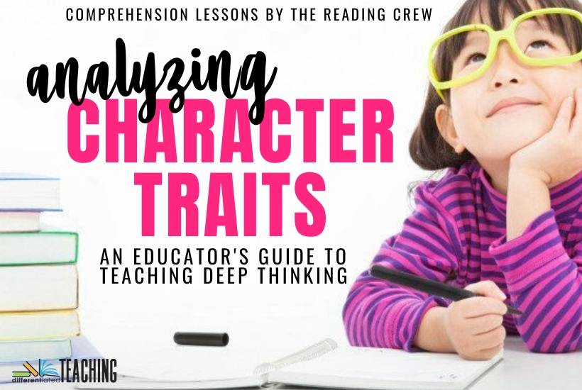 How to teach character traits so students really master it. 
