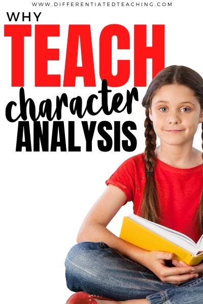 teaching character analysis and identifying character traits 